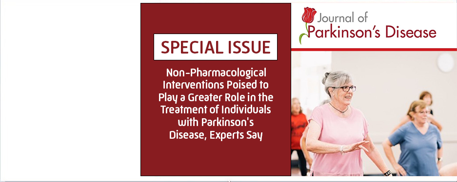 Special Issue: Non-Pharmacological Interventions for People with Parkinson’s Disease: Are We Entering a New Era?